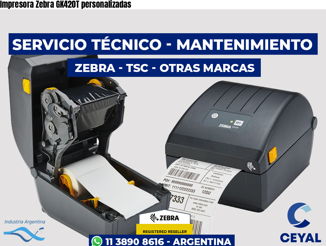 Impresora Zebra GK420T personalizadas