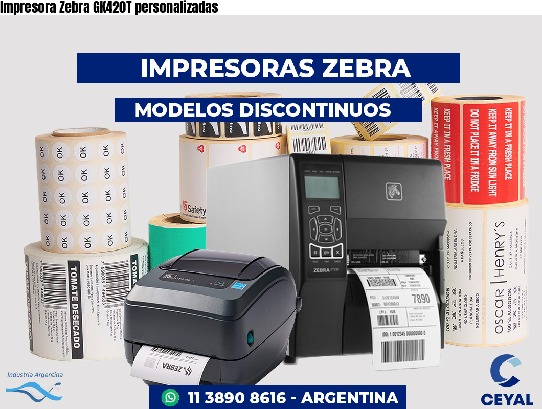 Impresora Zebra GK420T personalizadas