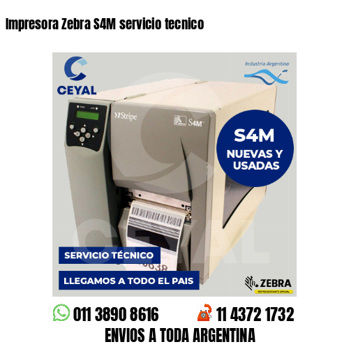 Impresora Zebra S4M servicio tecnico