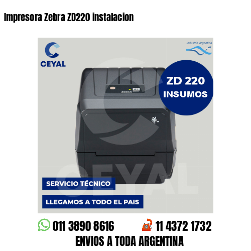 Impresora Zebra ZD220 instalacion