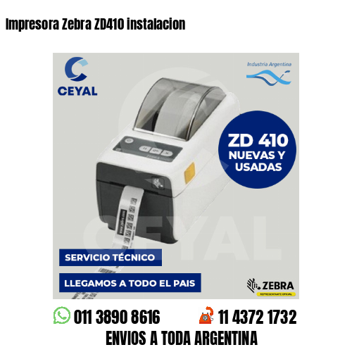 Impresora Zebra ZD410 instalacion
