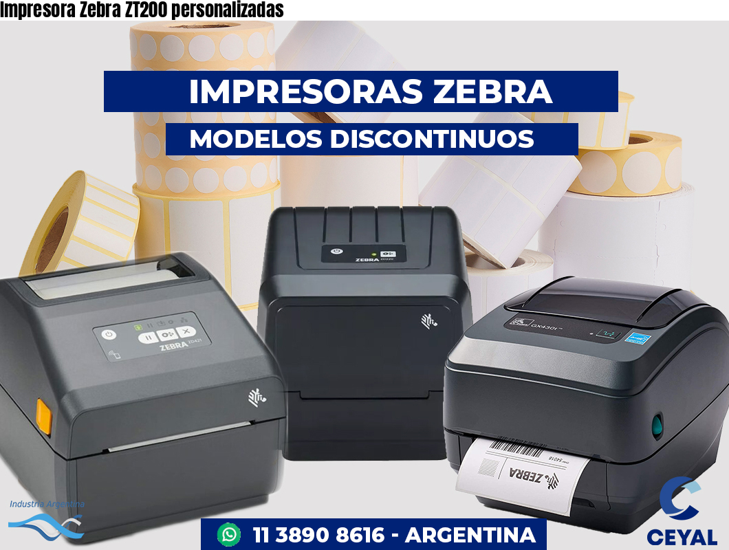Impresora Zebra ZT200 personalizadas
