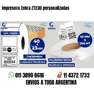 Impresora Zebra ZT230 personalizadas