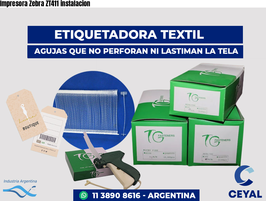 Impresora Zebra ZT411 instalacion