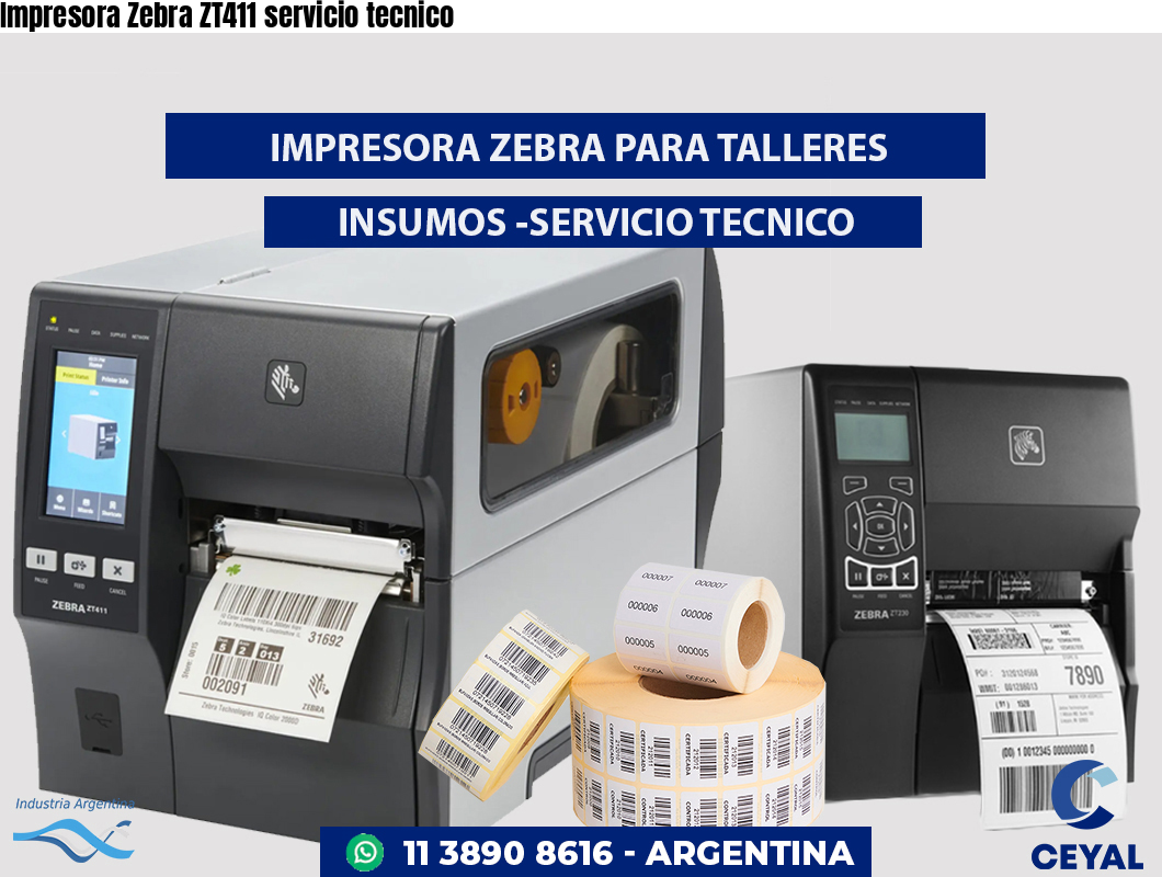 Impresora Zebra ZT411 servicio tecnico