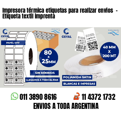 Impresora térmica etiquetas para realizar envios  - Etiqueta textil imprenta