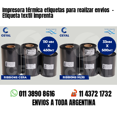 Impresora térmica etiquetas para realizar envios  - Etiqueta textil imprenta