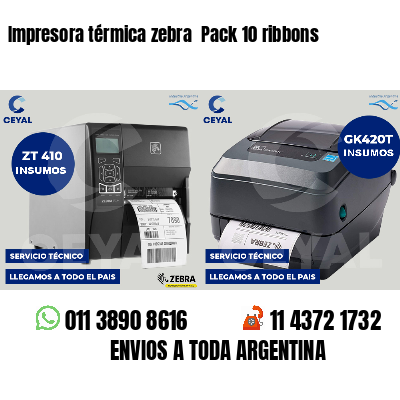 Impresora térmica zebra  Pack 10 ribbons