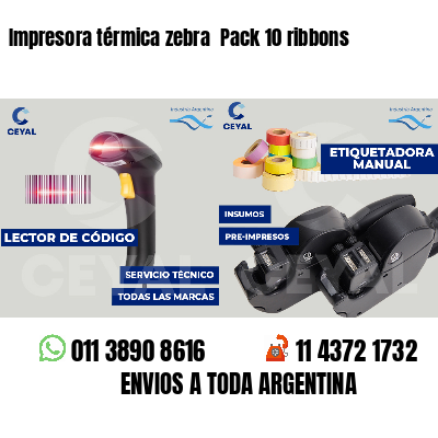 Impresora térmica zebra  Pack 10 ribbons