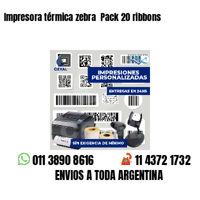 Impresora térmica zebra  Pack 20 ribbons