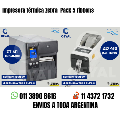 Impresora térmica zebra  Pack 5 ribbons