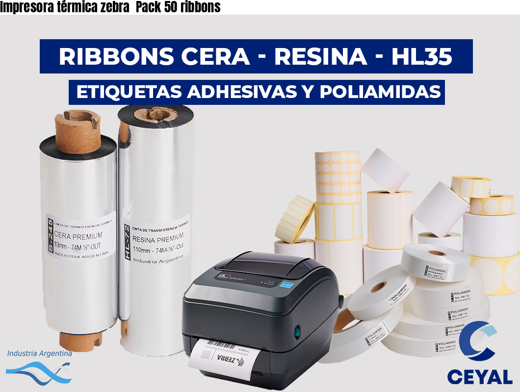 Impresora térmica zebra  Pack 50 ribbons