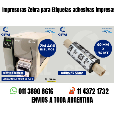 Impresoras Zebra para Etiquetas adhesivas impresas