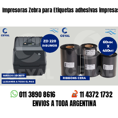Impresoras Zebra para Etiquetas adhesivas impresas
