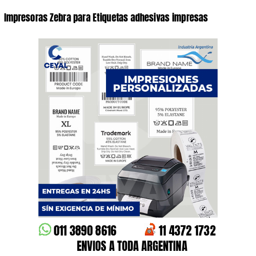 Impresoras Zebra para Etiquetas adhesivas impresas