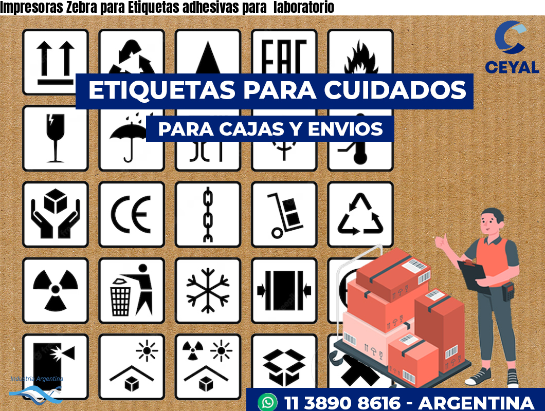 Impresoras Zebra para Etiquetas adhesivas para  laboratorio