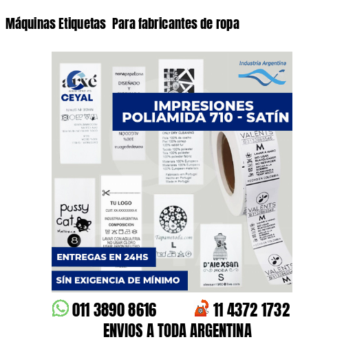 Máquinas Etiquetas  Para fabricantes de ropa