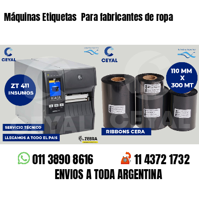 Máquinas Etiquetas  Para fabricantes de ropa