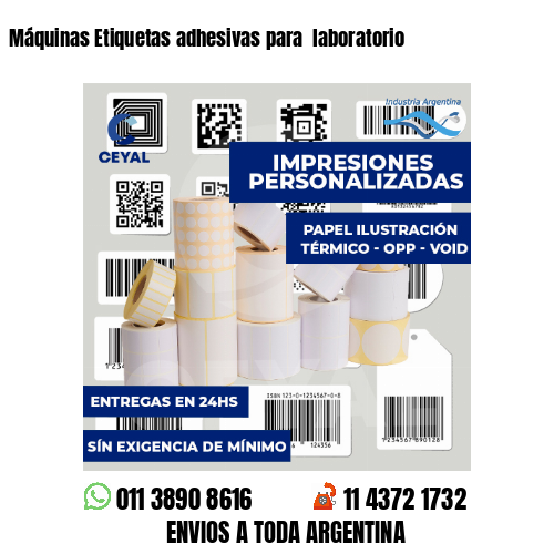 Máquinas Etiquetas adhesivas para  laboratorio