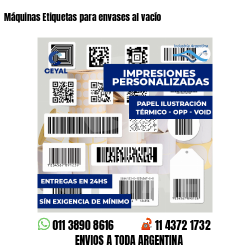Máquinas Etiquetas para envases al vacío