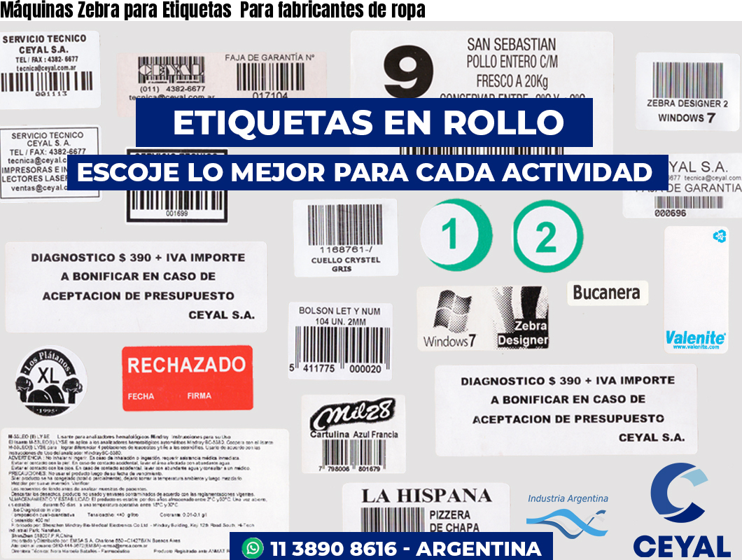 Máquinas Zebra para Etiquetas  Para fabricantes de ropa
