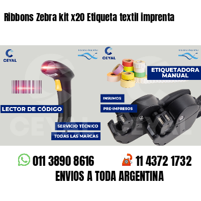 Ribbons Zebra kit x20 Etiqueta textil imprenta