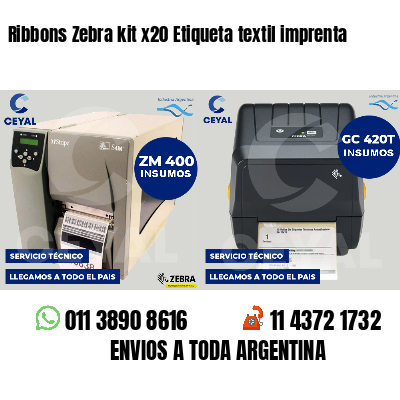 Ribbons Zebra kit x20 Etiqueta textil imprenta