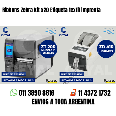 Ribbons Zebra kit x20 Etiqueta textil imprenta