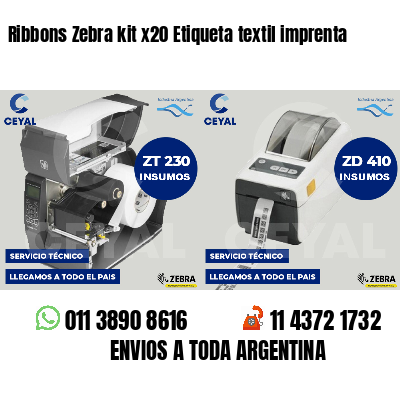 Ribbons Zebra kit x20 Etiqueta textil imprenta
