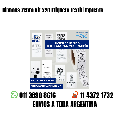 Ribbons Zebra kit x20 Etiqueta textil imprenta