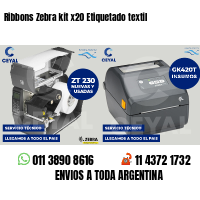 Ribbons Zebra kit x20 Etiquetado textil