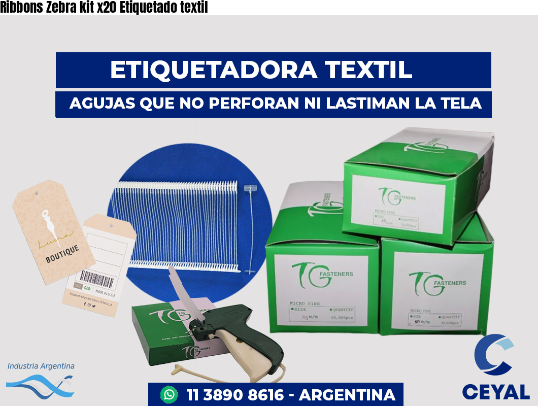 Ribbons Zebra kit x20 Etiquetado textil