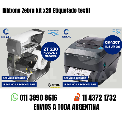 Ribbons Zebra kit x20 Etiquetado textil
