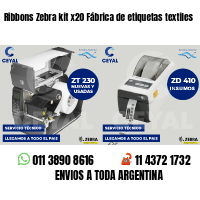 Ribbons Zebra kit x20 Fábrica de etiquetas textiles