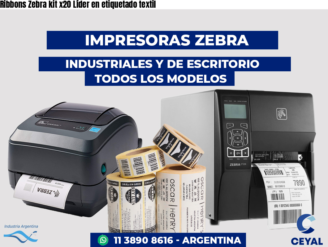 Ribbons Zebra kit x20 Líder en etiquetado textil