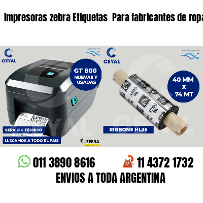 impresoras zebra Etiquetas  Para fabricantes de ropa