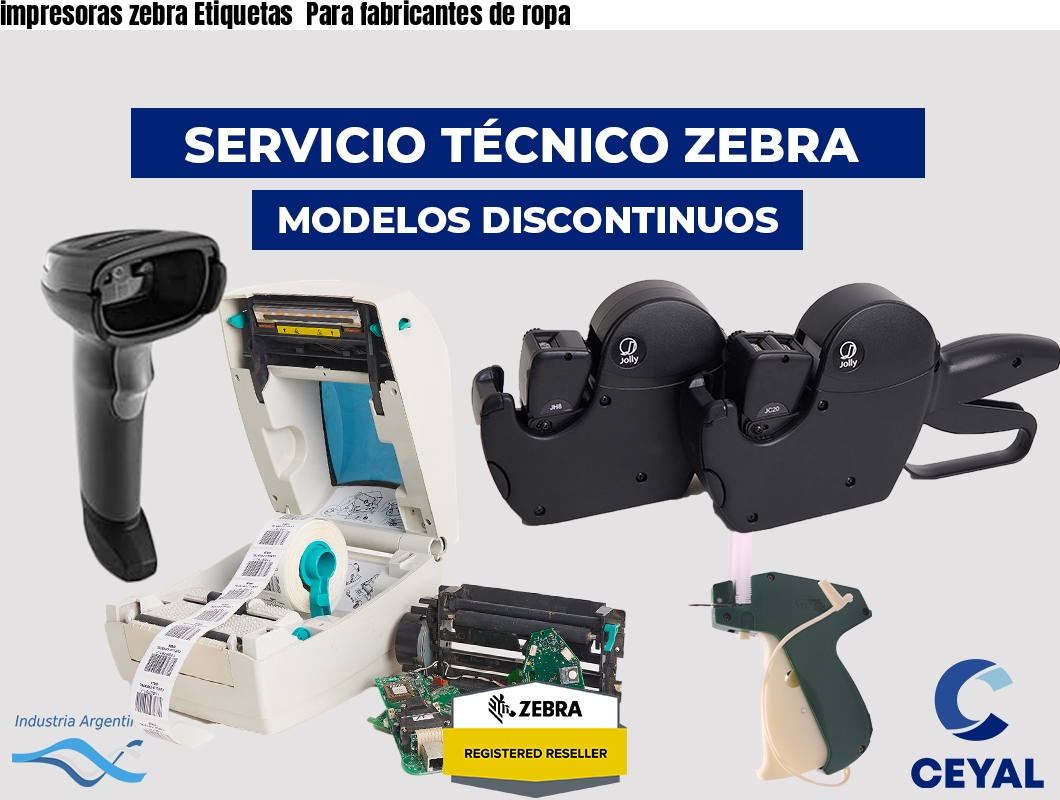 impresoras zebra Etiquetas  Para fabricantes de ropa