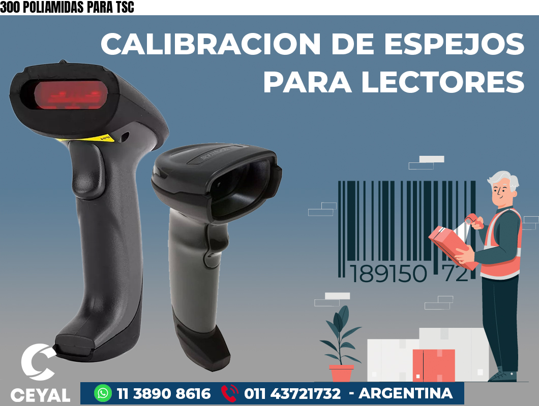 300 POLIAMIDAS PARA TSC