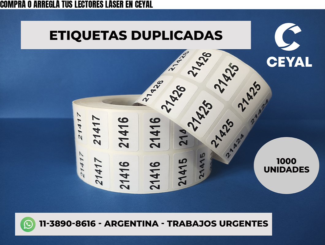 COMPRÁ O ARREGLÁ TUS LECTORES LÁSER EN CEYAL