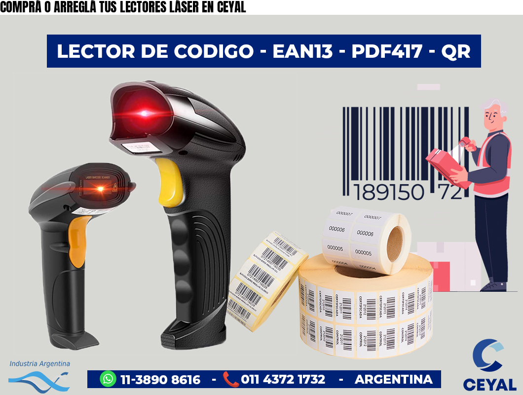 COMPRÁ O ARREGLÁ TUS LECTORES LÁSER EN CEYAL