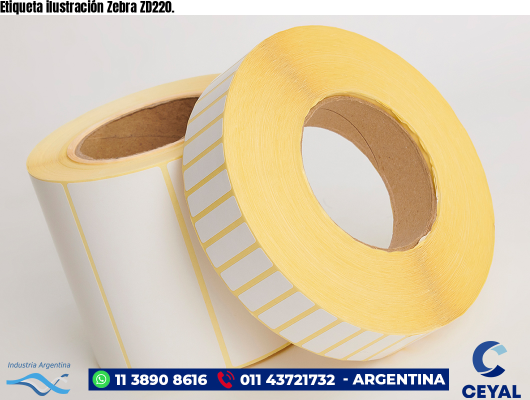 Etiqueta ilustración Zebra ZD220.