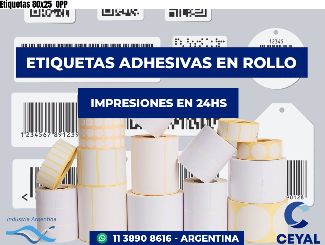 Etiquetas 80x25  OPP