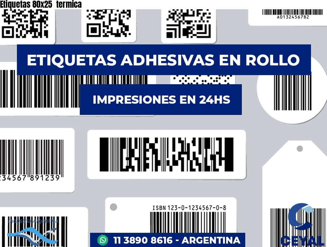 Etiquetas 80x25  termica