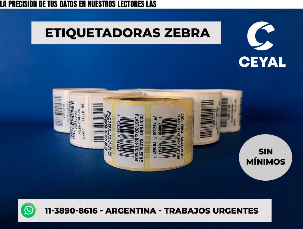 LA PRECISIÓN DE TUS DATOS EN NUESTROS LECTORES LÁS