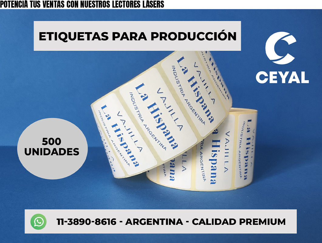 POTENCIÁ TUS VENTAS CON NUESTROS LECTORES LÁSERS