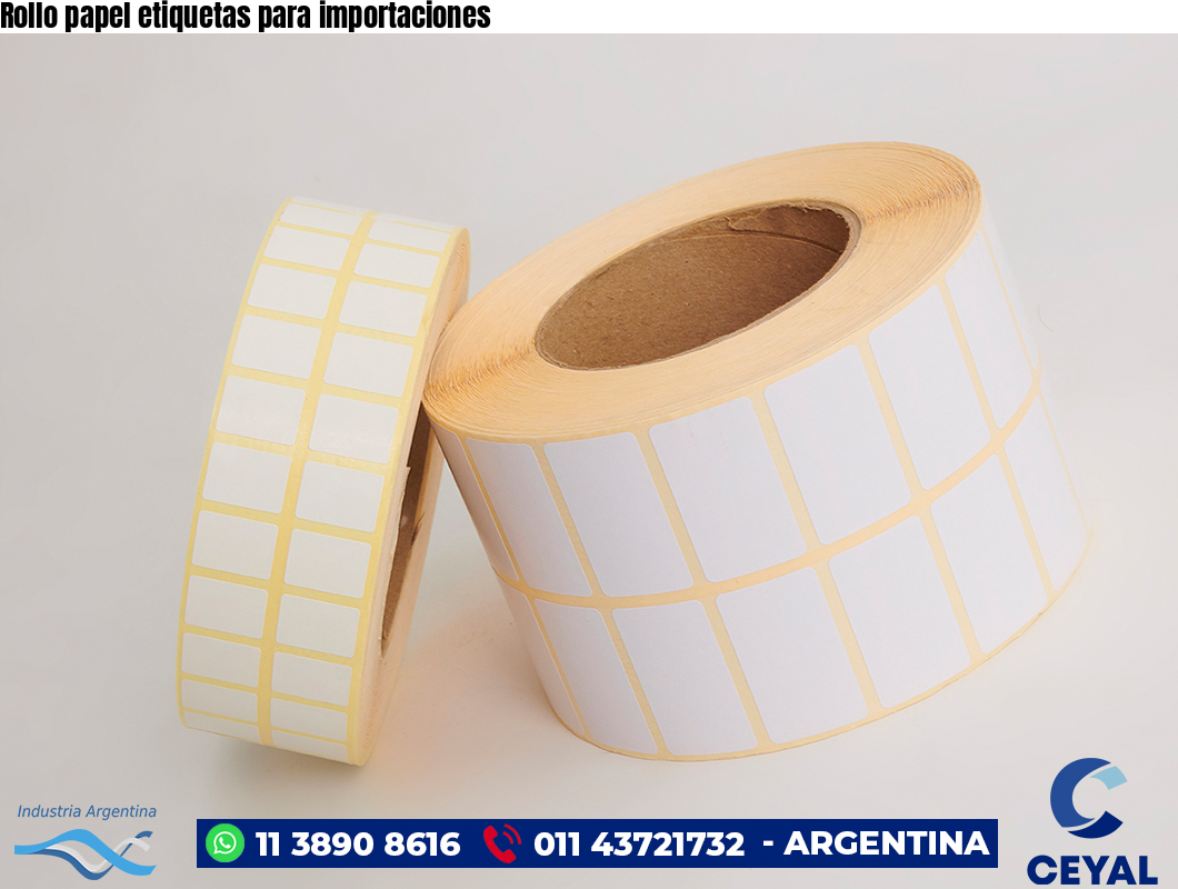 Rollo papel etiquetas para importaciones