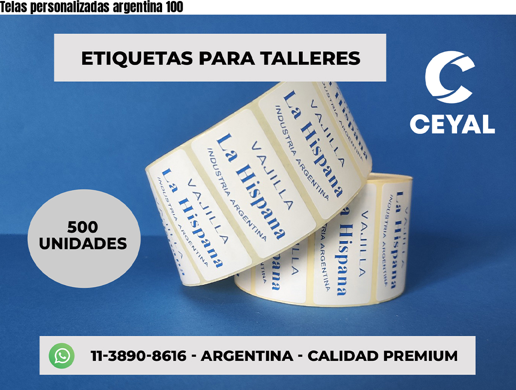 Telas personalizadas argentina 100