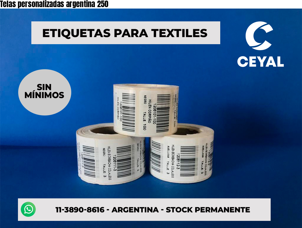 Telas personalizadas argentina 250