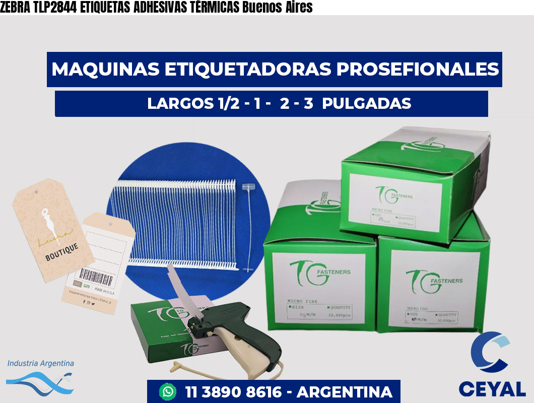 ZEBRA TLP2844 ETIQUETAS ADHESIVAS TÉRMICAS Buenos Aires