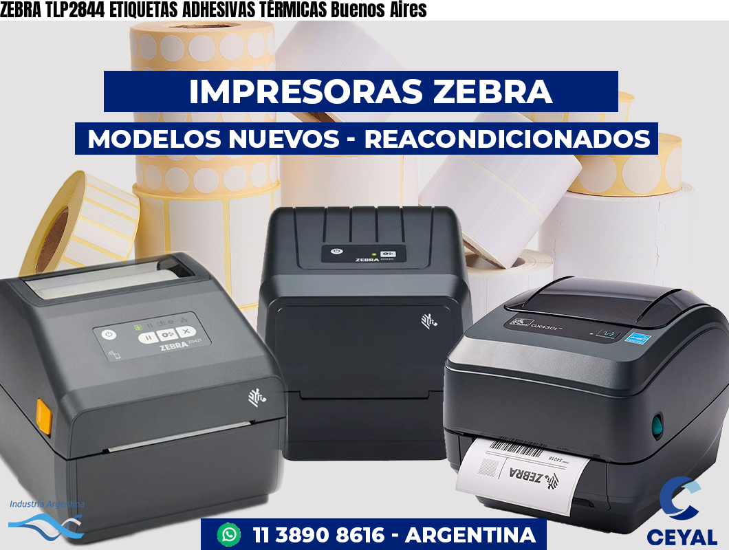 ZEBRA TLP2844 ETIQUETAS ADHESIVAS TÉRMICAS Buenos Aires